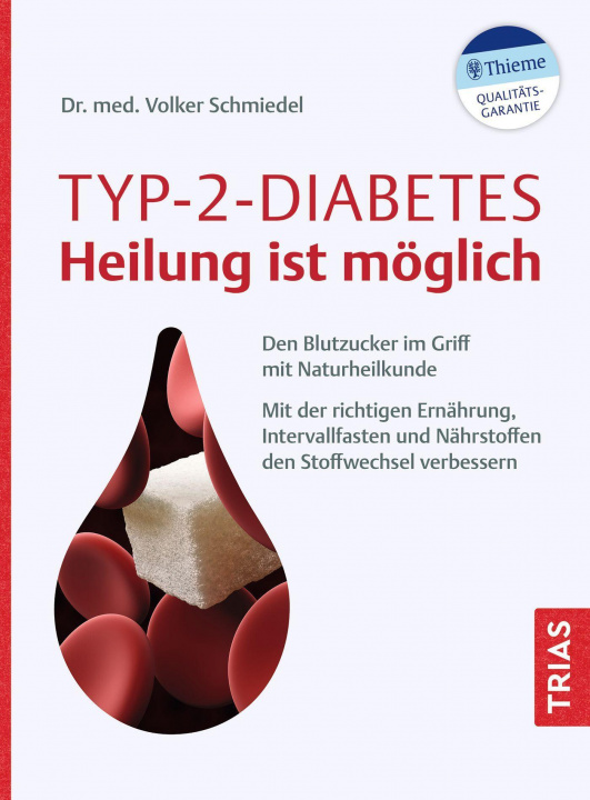 Knjiga Typ-2-Diabetes - Heilung ist möglich Volker Schmiedel