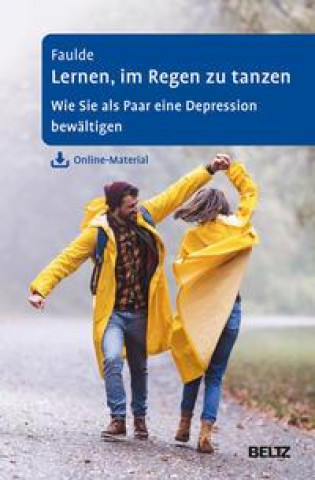 Knjiga Lernen, im Regen zu tanzen Cornelia Faulde