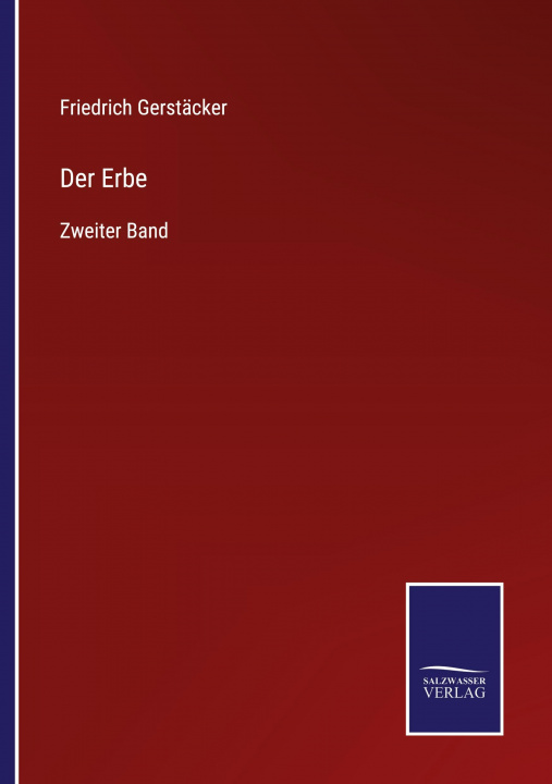 Knjiga Erbe Friedrich Gerstäcker