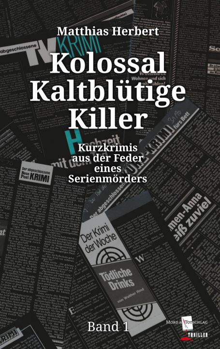 Knjiga Kolossal Kaltblütige Killer 