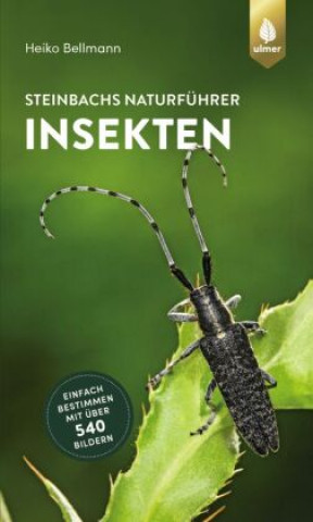 Könyv Steinbachs Naturführer Insekten 