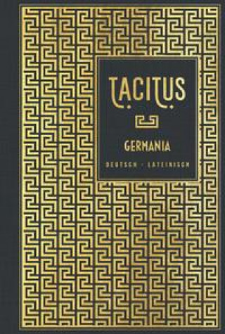 Knjiga Germania: Deutsch - Lateinisch Adolf Bacmeister