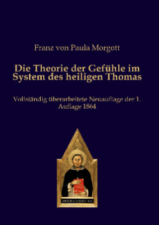 Knjiga Die Theorie der Gefühle im System des heiligen Thomas 