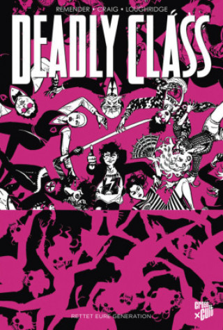 Kniha Deadly Class 10 Wes Craig