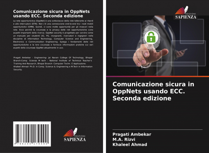 Book Comunicazione sicura in OppNets usando ECC. Seconda edizione M. A. Rizvi