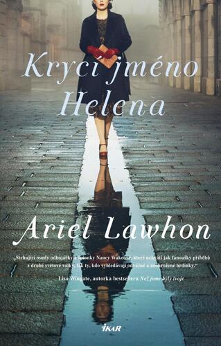 Könyv Krycí jméno Helena Ariel Lawhon