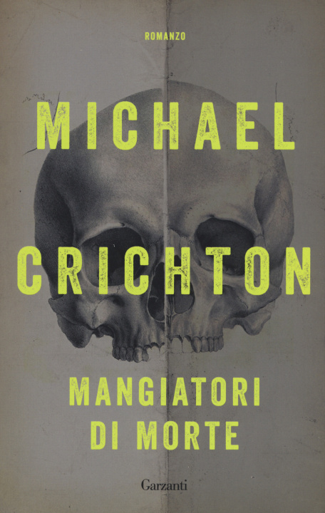 Knjiga Mangiatori di morte Michael Crichton