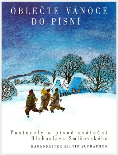 Libro Oblečte Vánoce do písní Blahoslav Smišovský