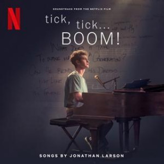 Hanganyagok tick,tick... BOOM!/OST from the Netflix Film 