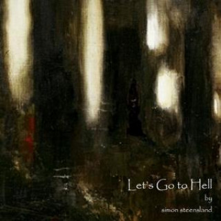 Audio Let's Go To Hell Simon Steensland