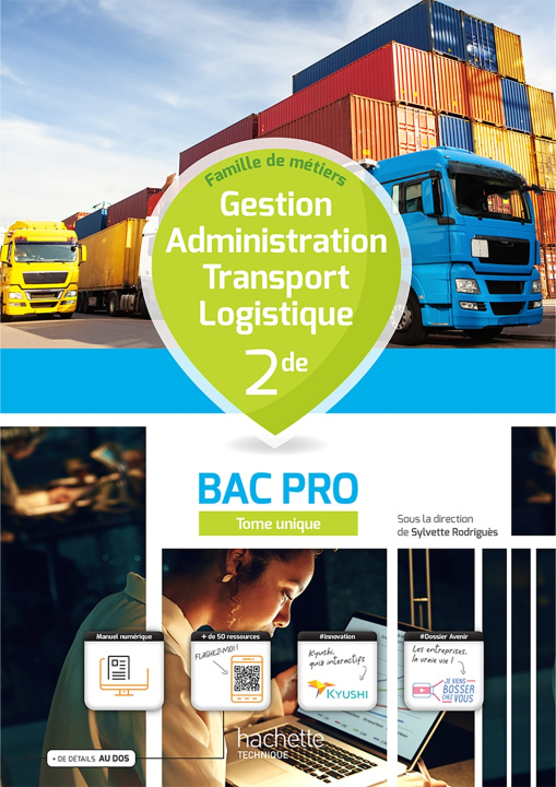 Książka Gestion-Administration/Transport-Logistique 2nde Bac Pro - Livre élève -  Éd. 2022 Catherine Pouliquen