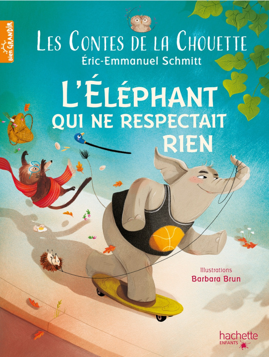 Книга Les Contes de la Chouette - L'Éléphant qui ne respectait rien Éric-Emmanuel Schmitt