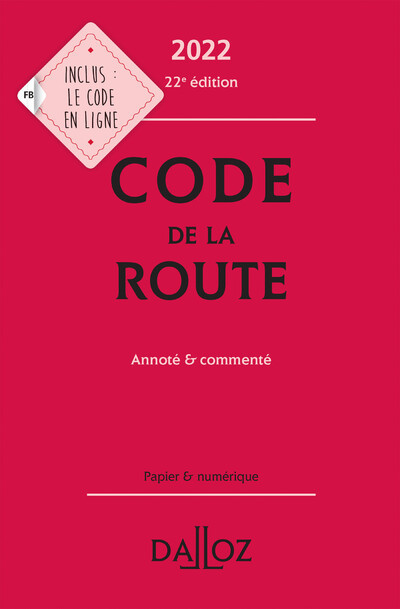 Knjiga Code de la route 2022, annoté et commenté. 22e éd. collegium