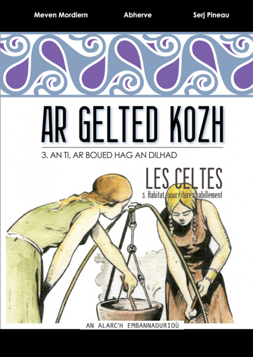 Kniha Ar Gelted kozh 3 / Les Celtes 3 Mordiern