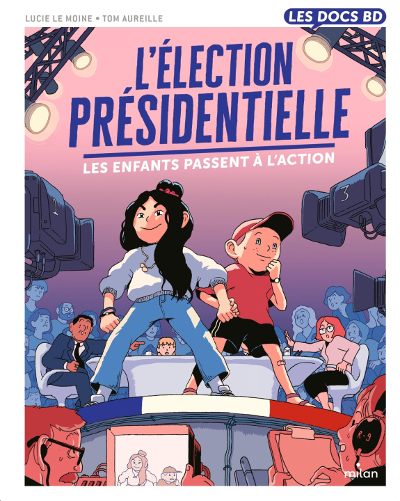 Kniha L'élection présidentielle - Les enfants passent à l'action ! 