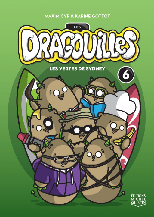 Knjiga LES DRAGOUILLES V 06 LES VERTES DE SYDNEY GOTTOT KARINE