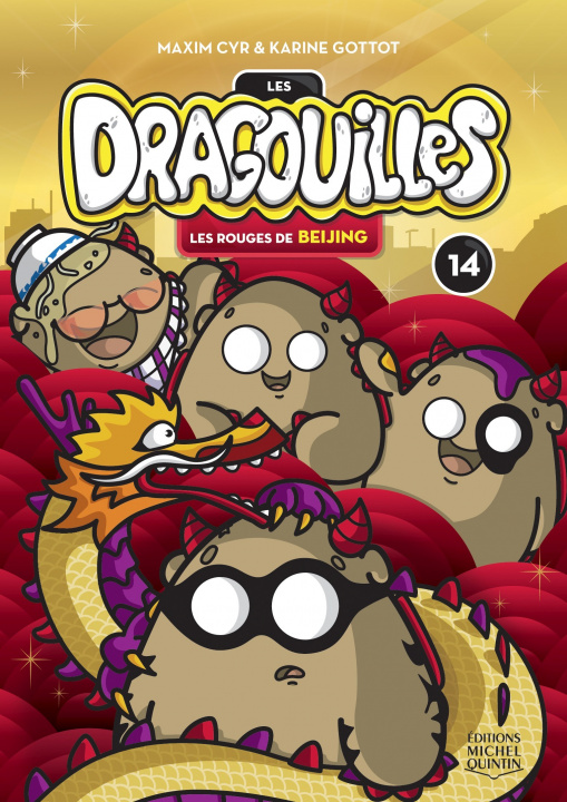 Knjiga LES DRAGOUILLES V 14 LES ROUGES DE BEIJING GOTTOT KARINE