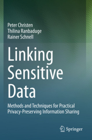 Knjiga Linking Sensitive Data Rainer Schnell
