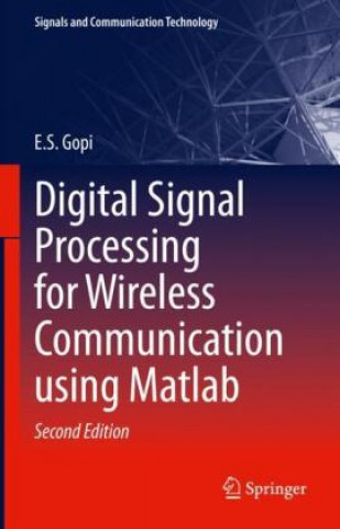 Knjiga Digital Signal Processing for Wireless Communication using Matlab E. S. Gopi