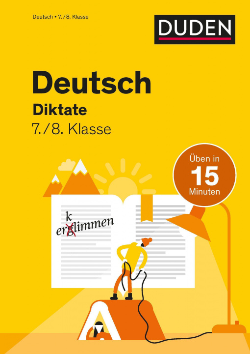 Книга Deutsch in 15 Minuten - Diktate 7./8. Klasse Friederike Ablang