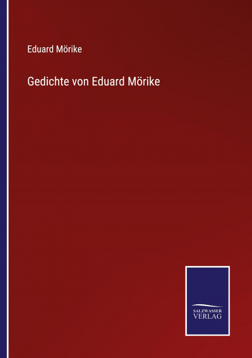 Knjiga Gedichte von Eduard Moerike Eduard Mörike