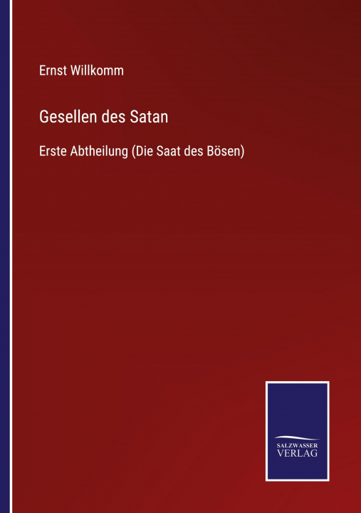 Knjiga Gesellen des Satan Ernst Willkomm