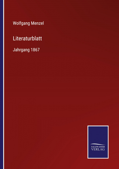 Knjiga Literaturblatt Wolfgang Menzel