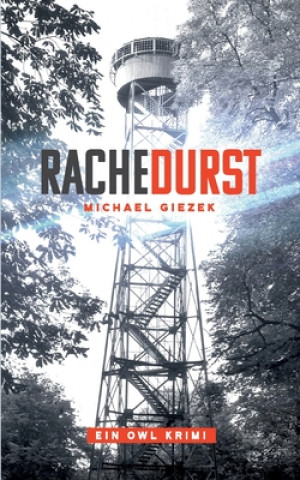 Knjiga Rachedurst Michael Giezek