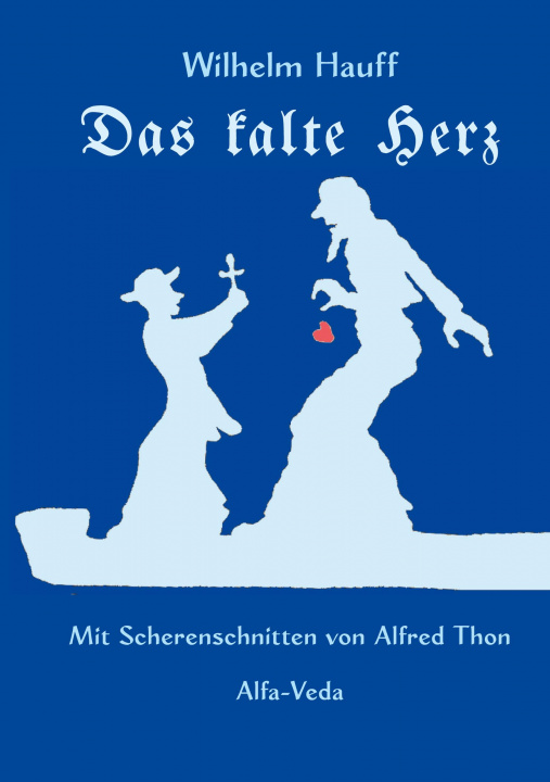 Kniha Das kalte Herz Alfred Thon