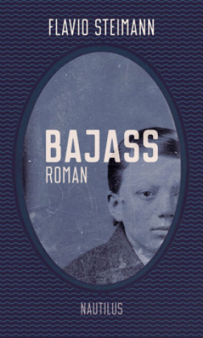 Knjiga Bajass Flavio Steimann
