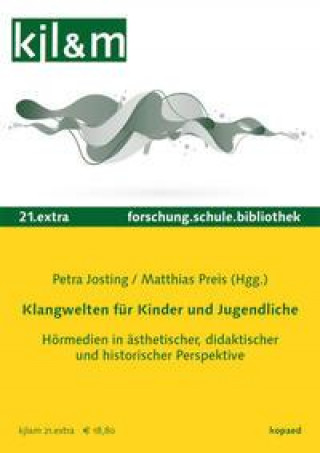 Kniha Klangwelten für Kinder und Jugendliche Matthias Preis