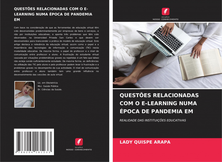 Knjiga QUEST?ES RELACIONADAS COM O E-LEARNING NUMA ÉPOCA DE PANDEMIA EM Lady Quispe Arapa