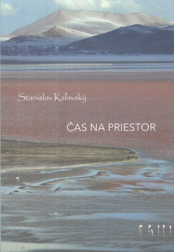 Book Čas na priestor Stanislav Kaľavský
