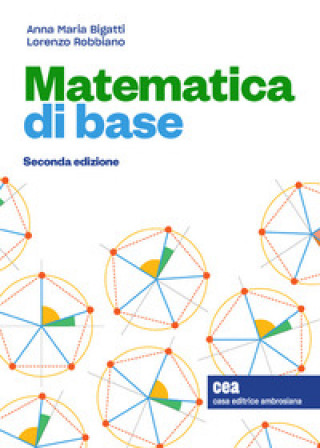 Kniha Matematica di base Anna Maria Bigatti