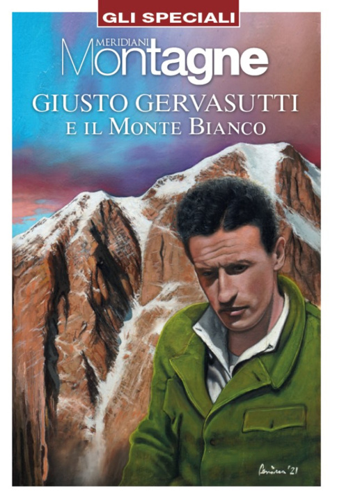 Книга Giusto Gervasutti e il Monte Bianco 
