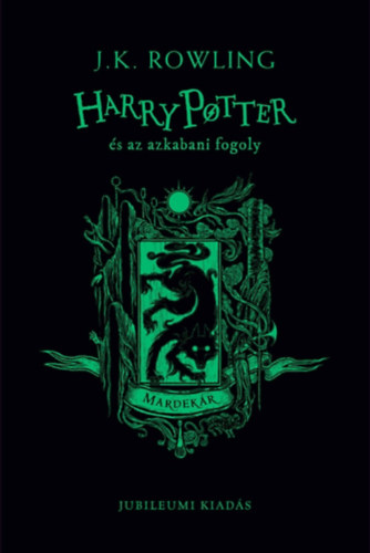 Book Harry Potter és az azkabani fogoly - Mardekár Joanne Rowling