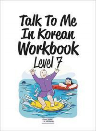 Книга Talk To Me In Korean Workbook - Level 7 