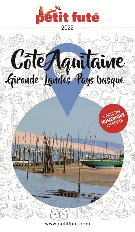 Kniha Guide Côte Aquitaine 2022 Petit Futé Auzias d. / labourdette j. & alter