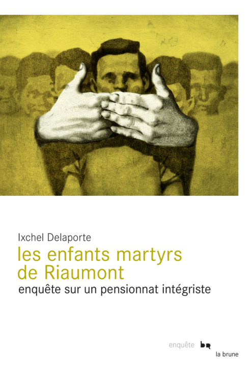 Kniha Les enfants martyrs de Riaumont Delaporte