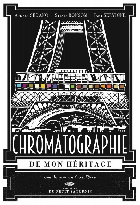 Knjiga Chromatographie de mon héritage Sedano