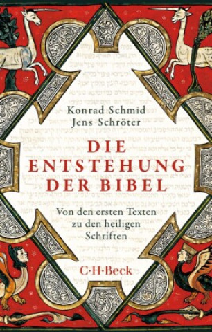 Kniha Die Entstehung der Bibel Jens Schröter