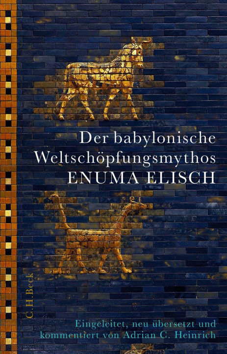 Книга Der babylonische Weltschöpfungsmythos Enuma Elisch 