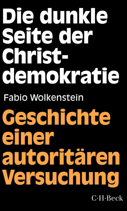 Kniha Die dunkle Seite der Christdemokratie 