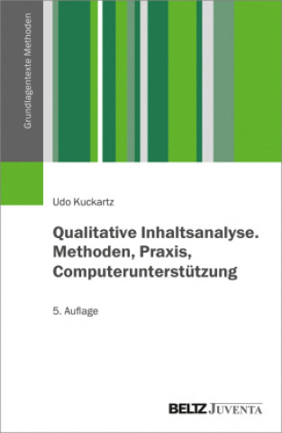 Könyv Qualitative Inhaltsanalyse. Methoden, Praxis, Computerunterstützung Stefan Rädiker