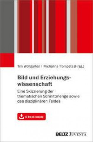 Knjiga Bild und Erziehungswissenschaft Michalina Trompeta