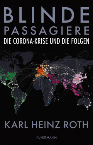 Book Blinde Passagiere Karl Heinz Roth