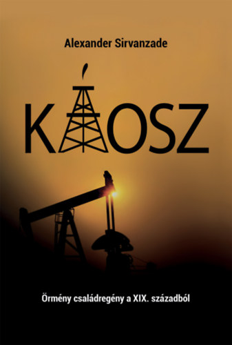 Knjiga Káosz Alexander Sirvanzade