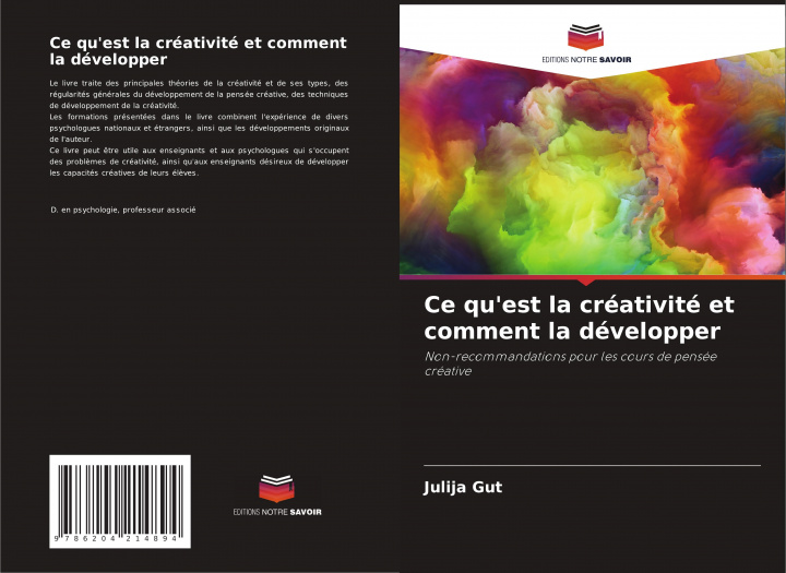 Knjiga Ce qu'est la créativité et comment la développer Julija Gut