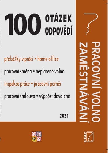 Книга 100 otázek a odpovědí Pracovní volno, Zaměstnávání Ladislav Jouza