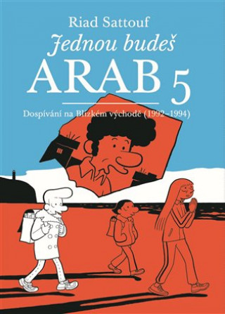 Kniha Jednou budeš Arab 5 Riad Sattouf